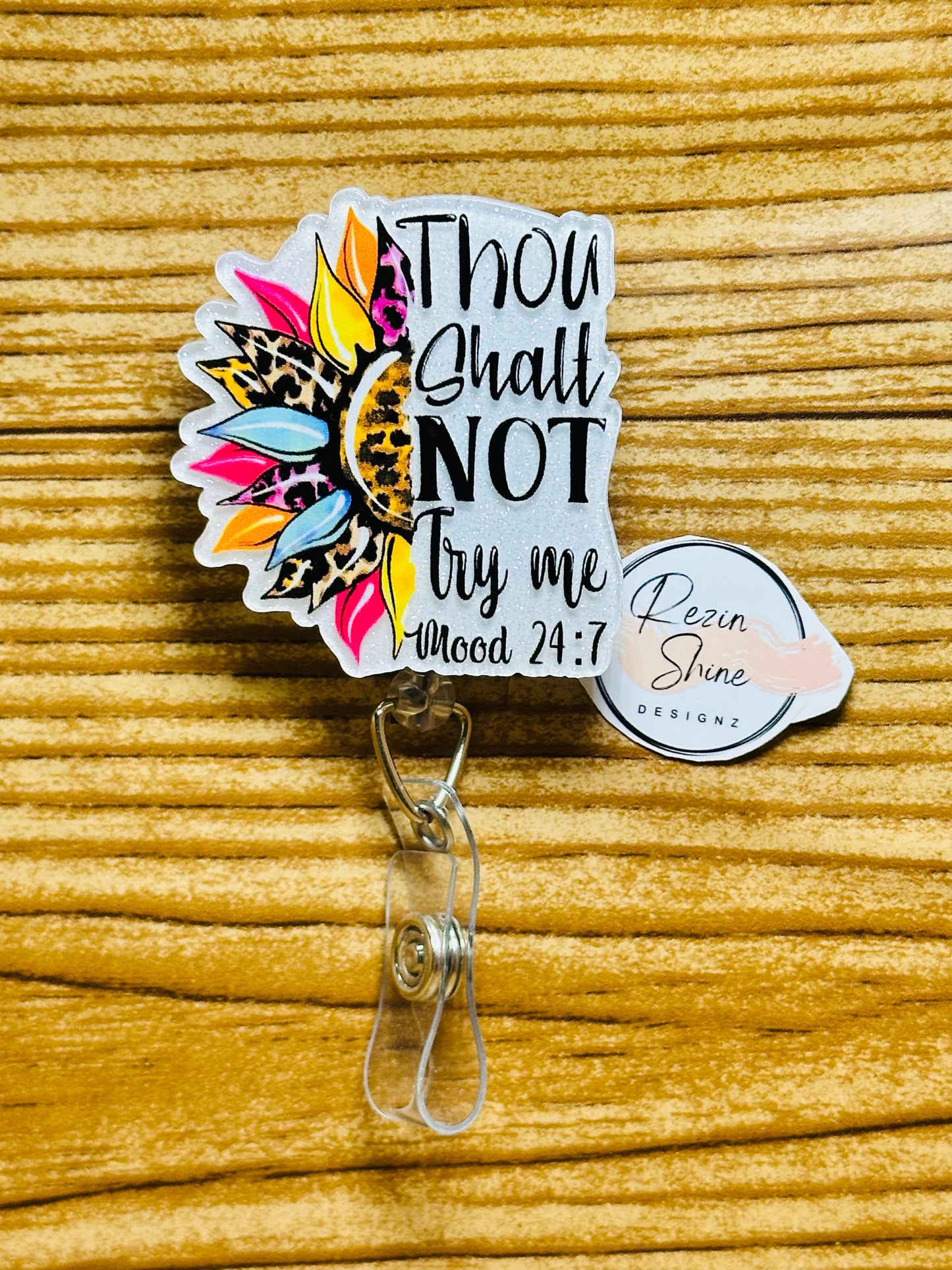 Thou Shall Not Try Me Badge Reel