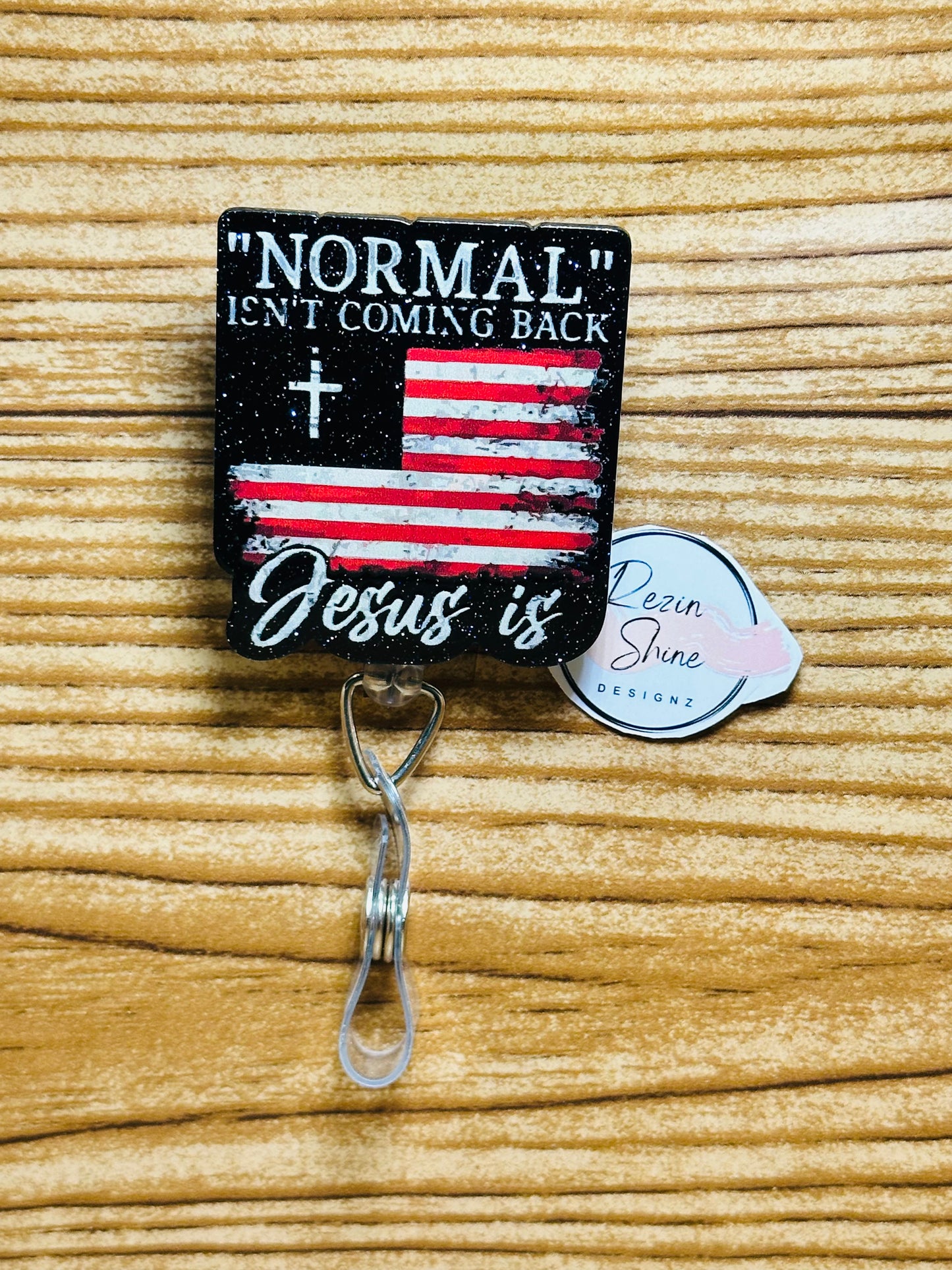 Normal Isn't Coming Back Jesus Is Badge Reel