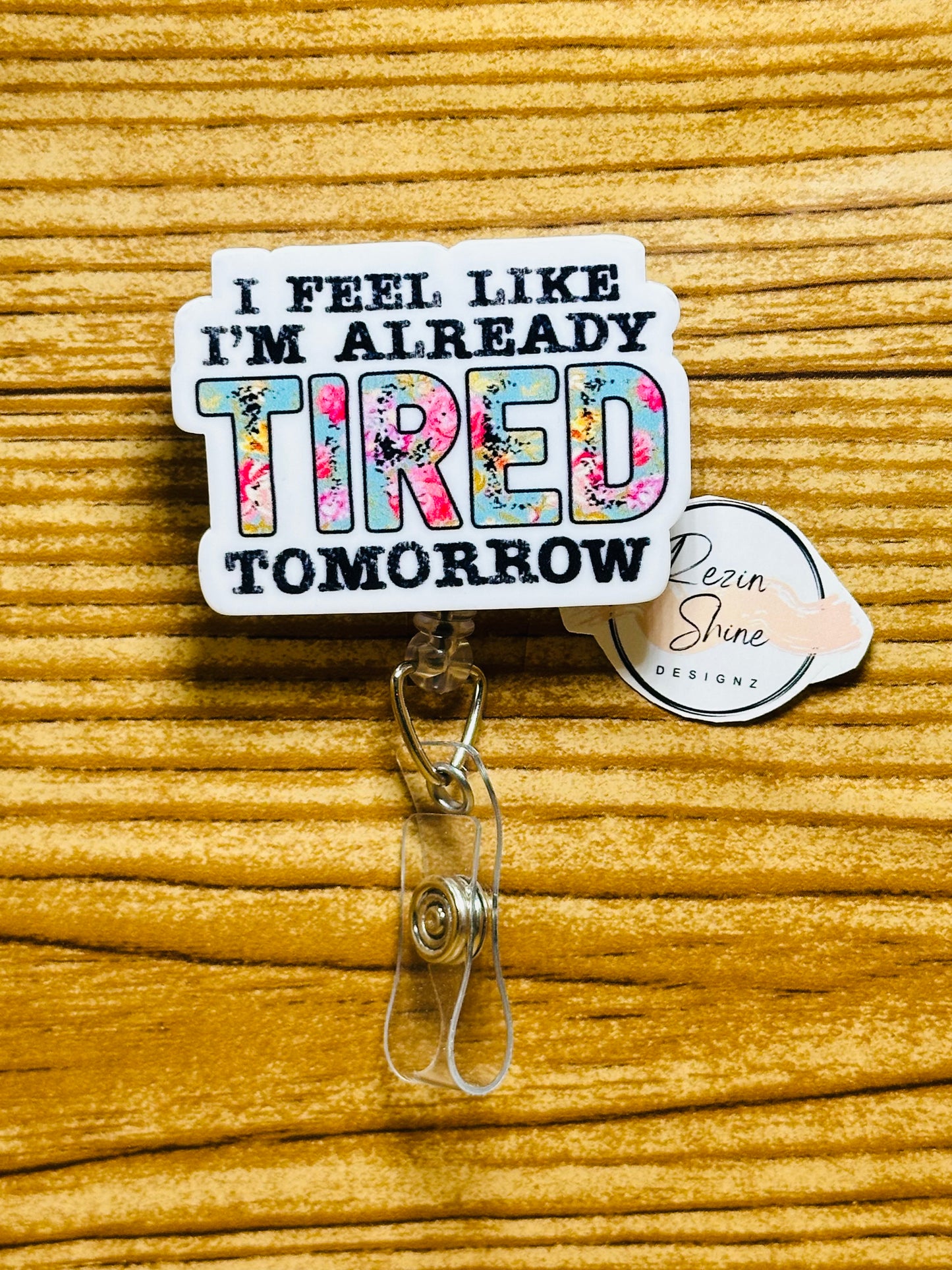 Already Tired Tomorrow Badge Reel