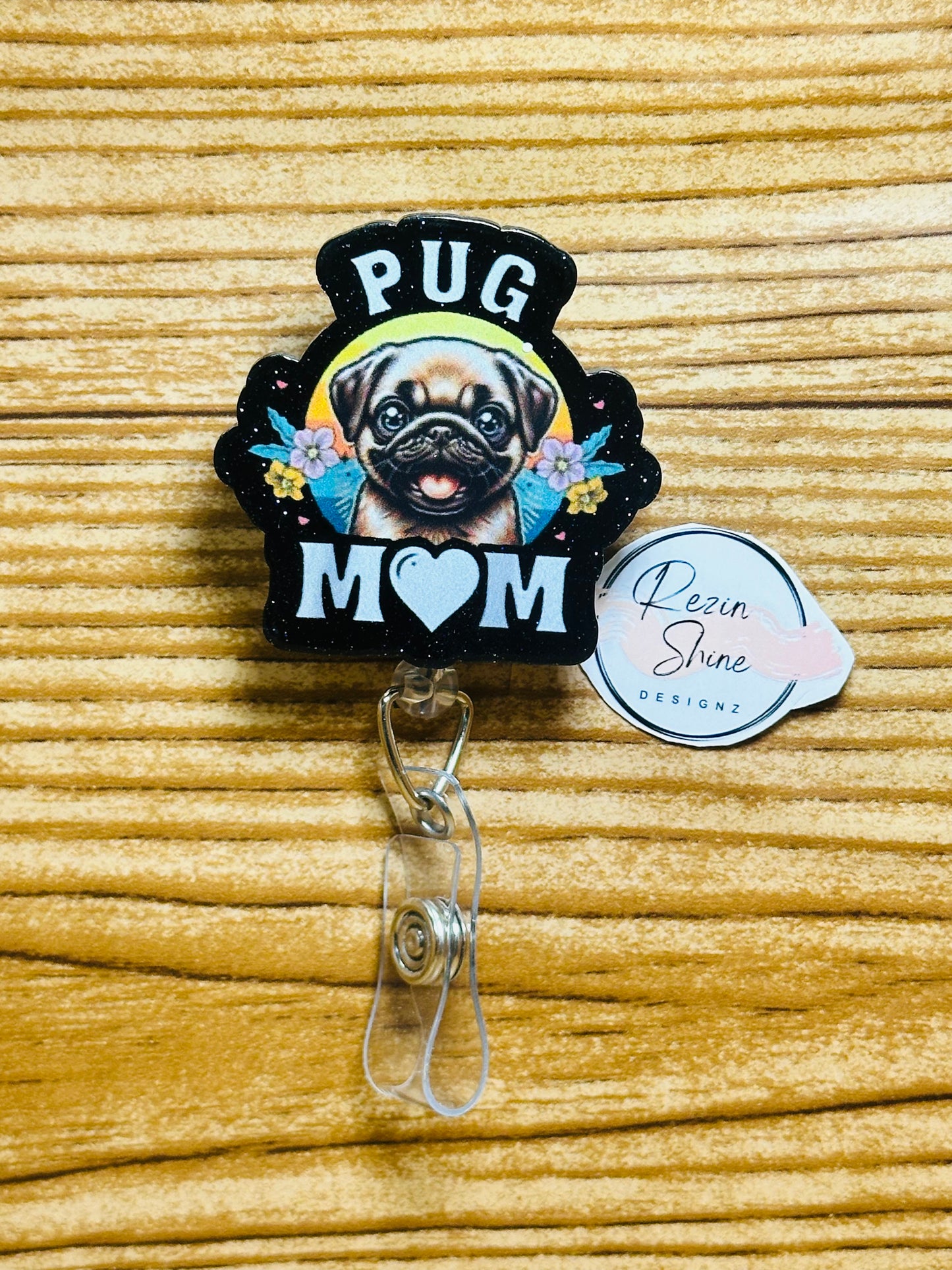 Pug Mom Badge Reel