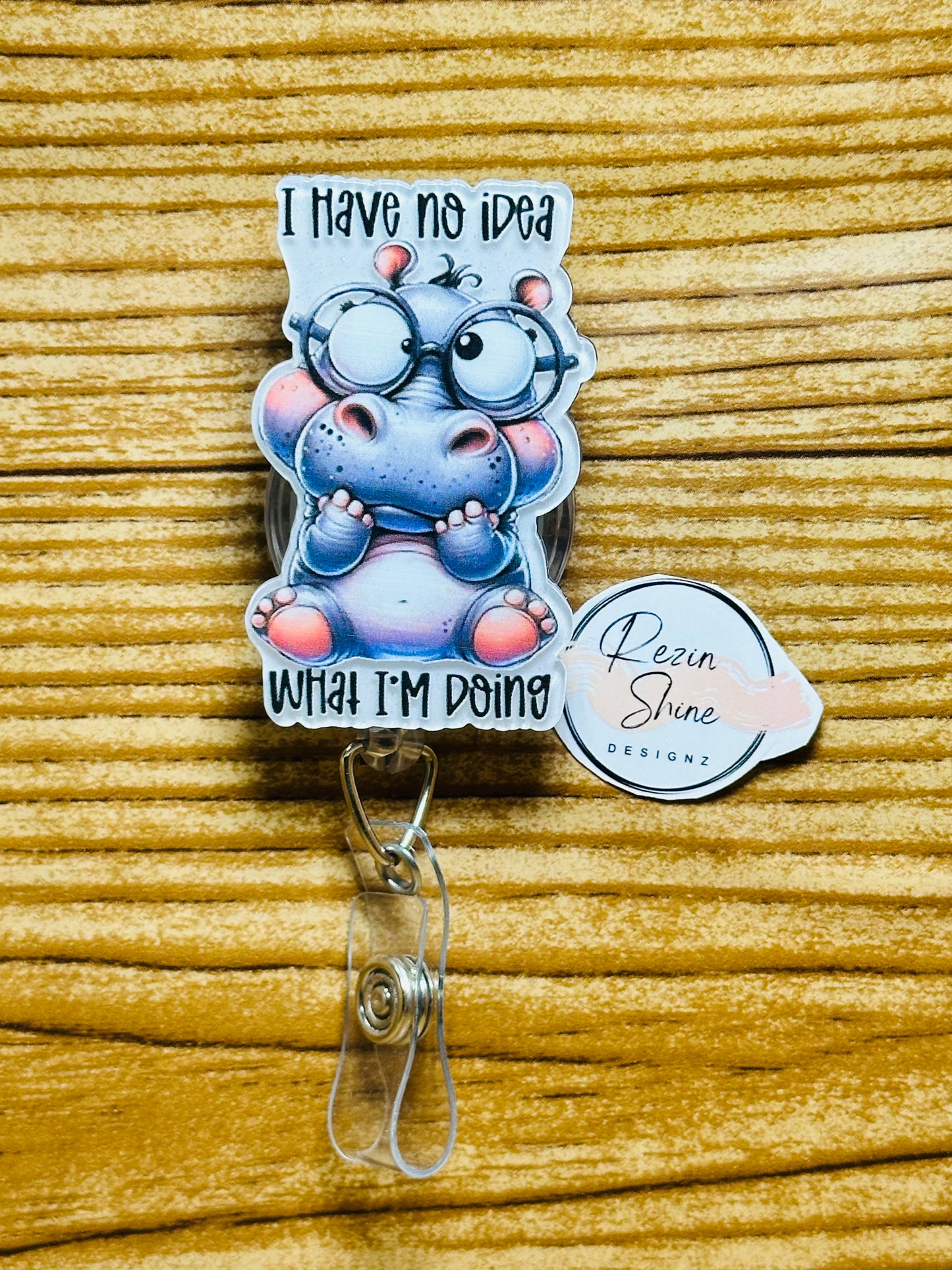 I Have No Idea What I'm Doing Badge Reel