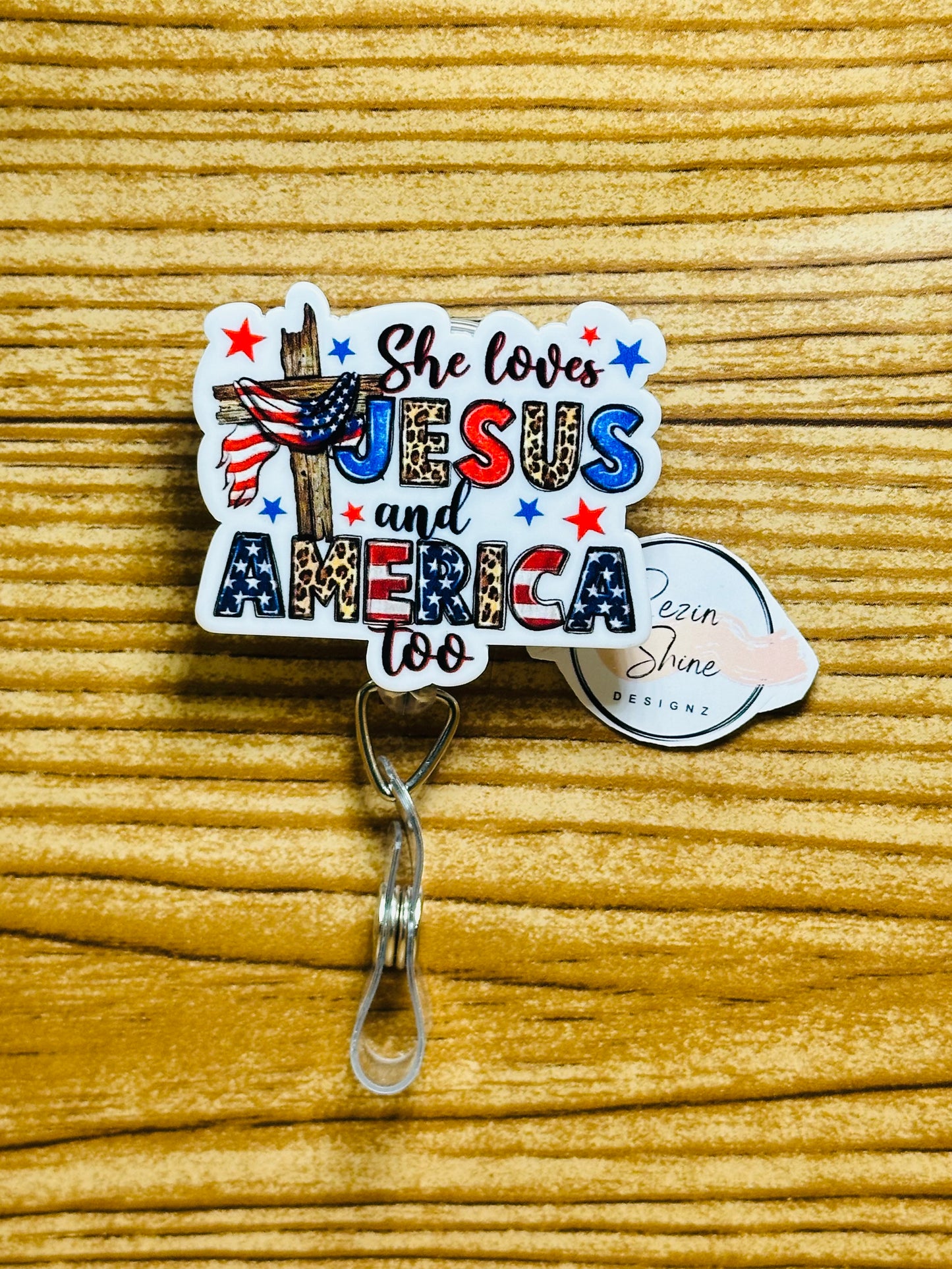 She Loves Jesus And America Too Badge Reel