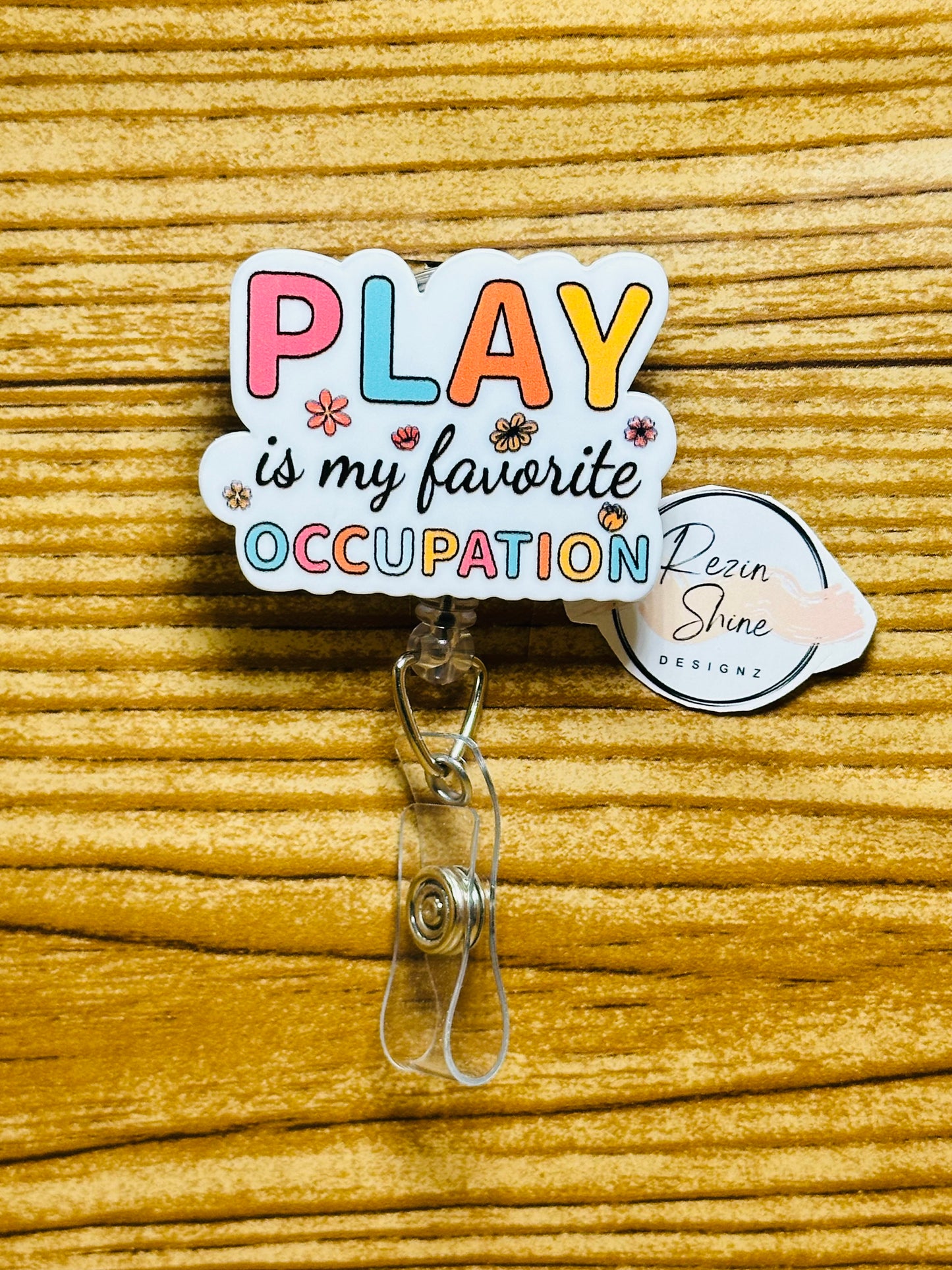 Play Is My Favorite Occupation Badge Reel