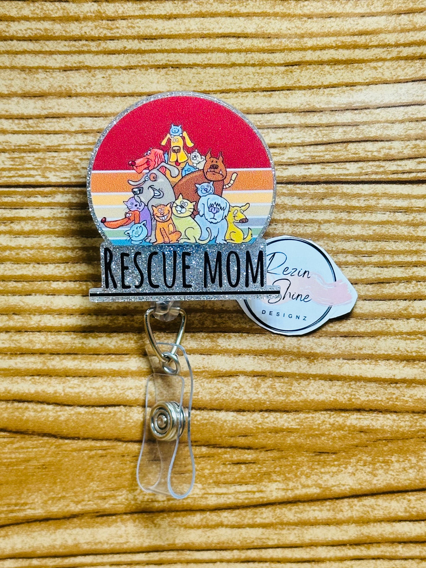 Rescue Mom Badge Reel