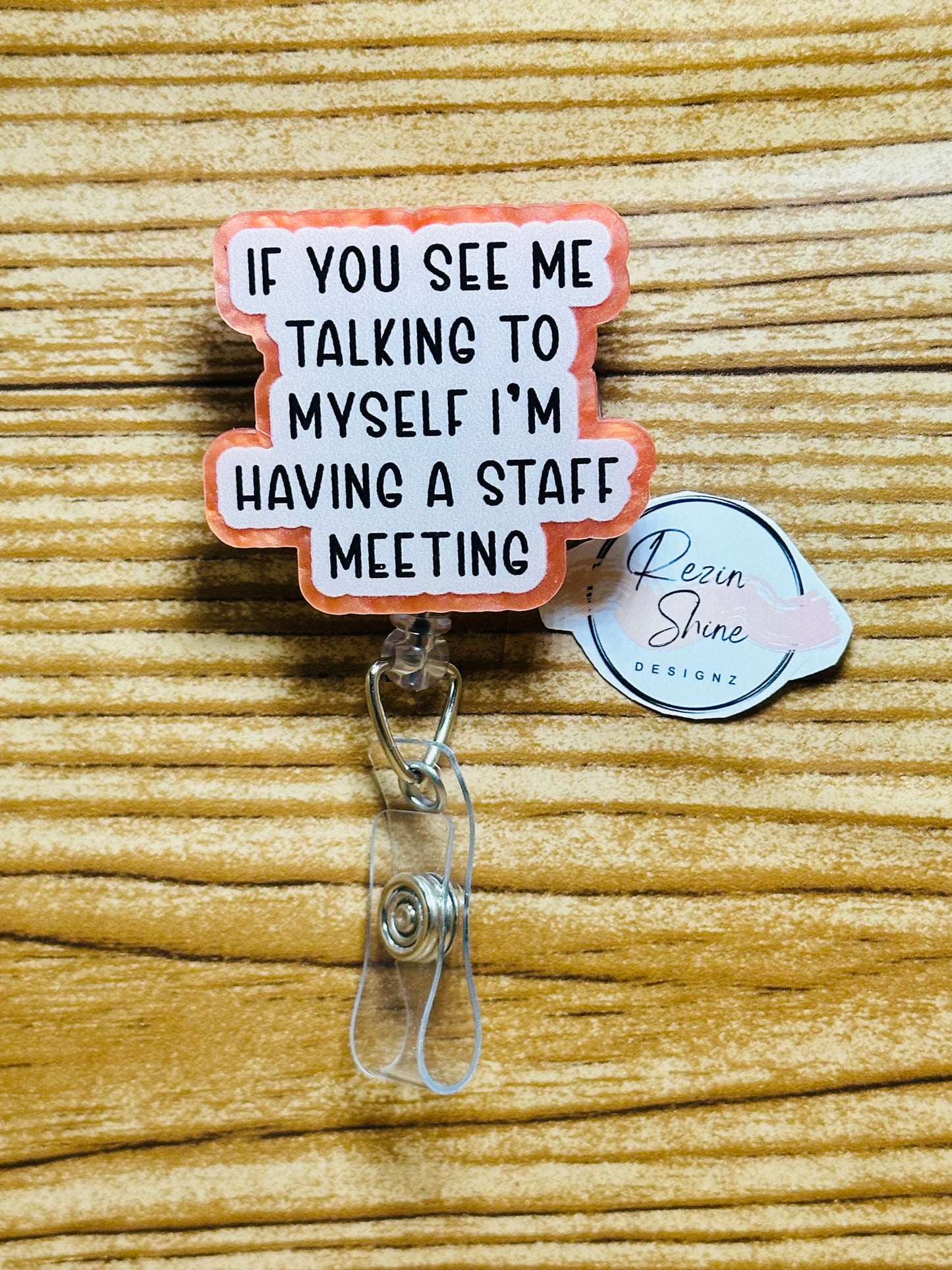 Having A Staff Meeting Badge Reel