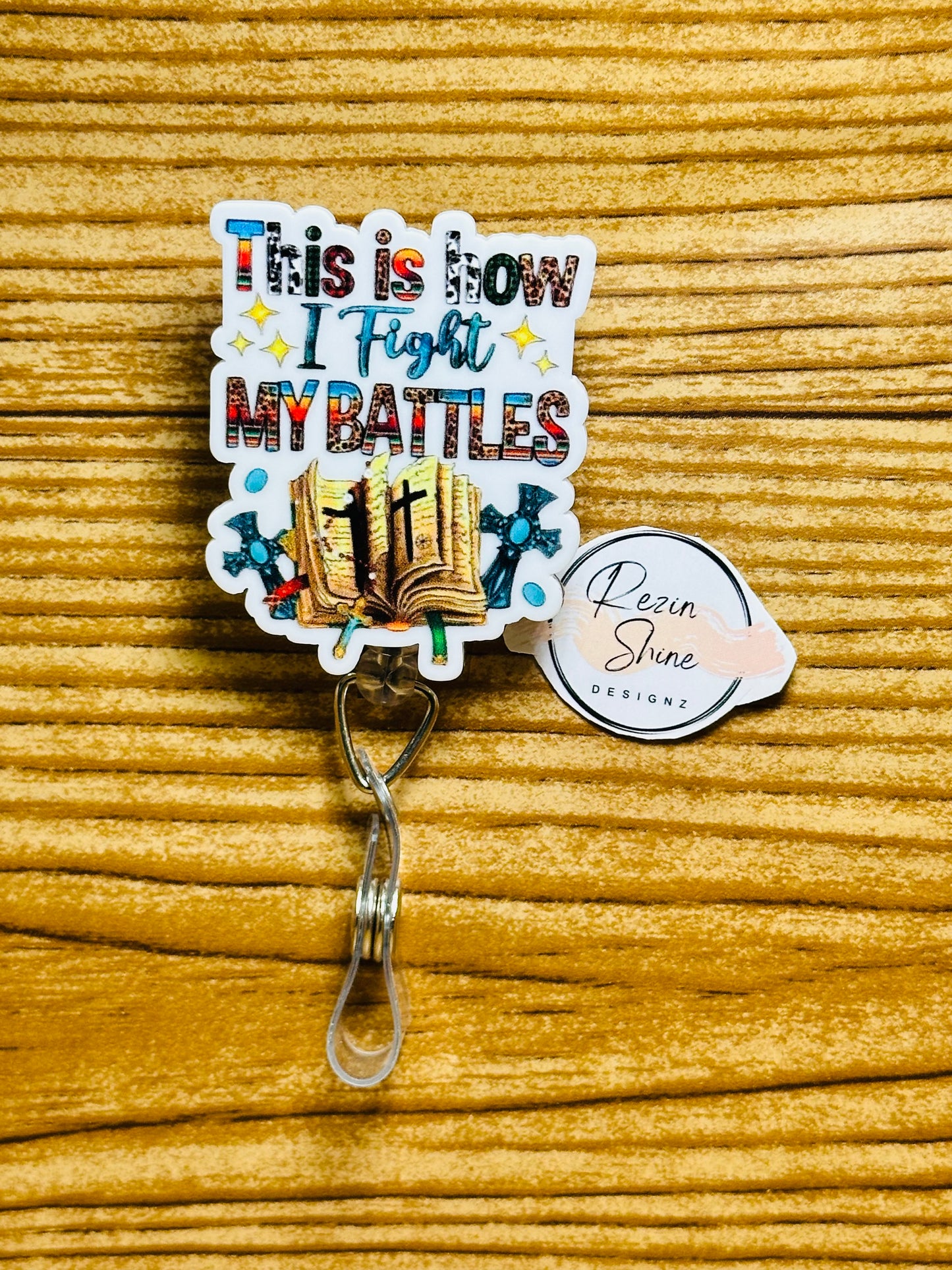 This Is How I Fight My Battles Badge Reel