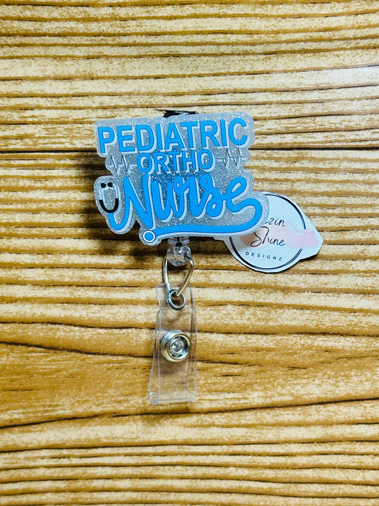 Pediatric Ortho Nurse Badge Reel
