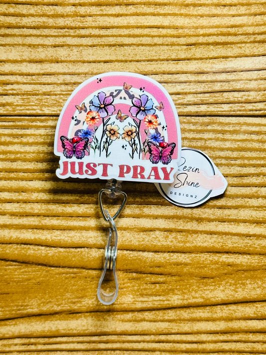 Just Pray Badge Reel