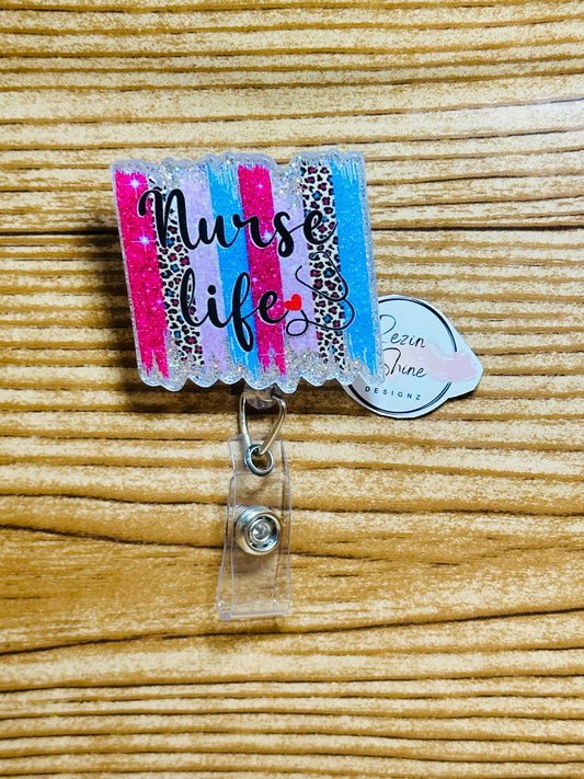 Nurse Life Badge Reel
