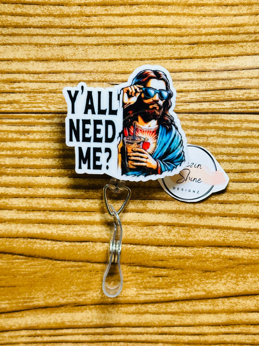 Jesus Y'all Need Me Badge Reel