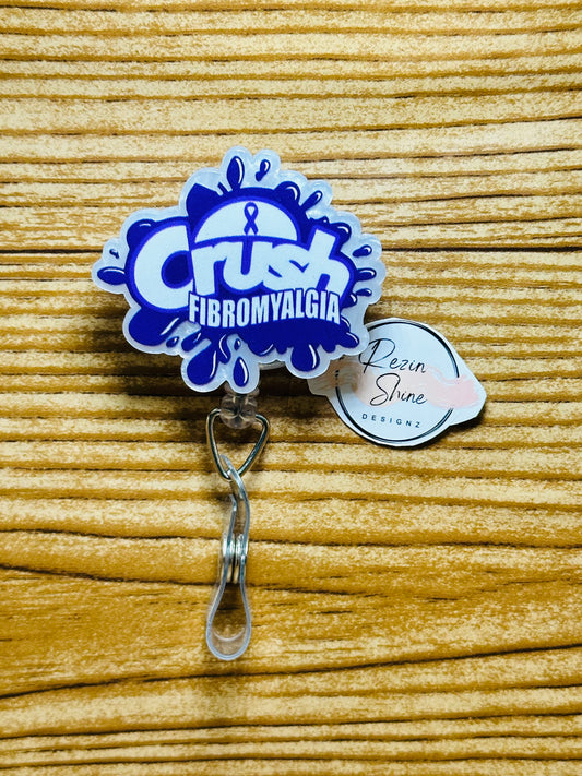 Crush Fibromyalgia Badge Reel