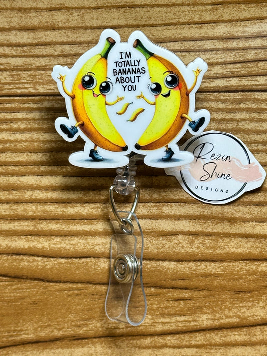 I'm Totally Bananas About You Badge Reel