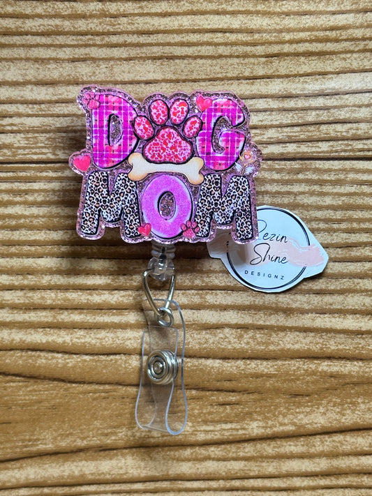Dog Mom Badge Reel
