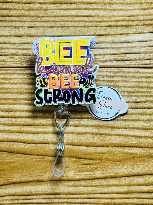 Bee Kind Bee Strong Badge Reel