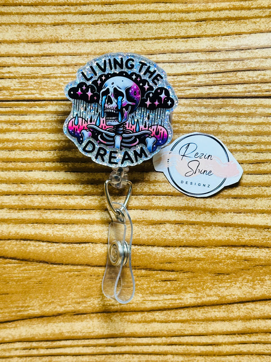 Living The Dream Skeleton Badge Reel