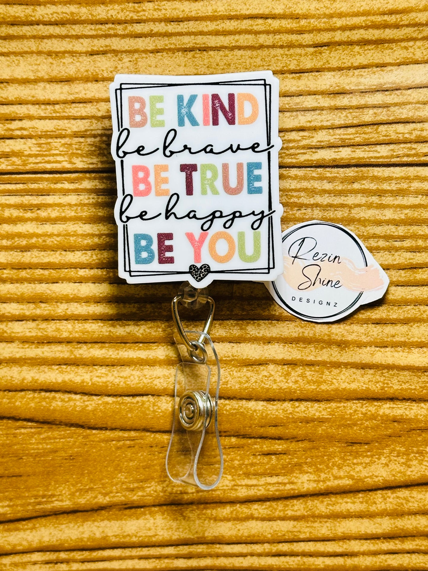 Be Kind Be Brave Badge Reel