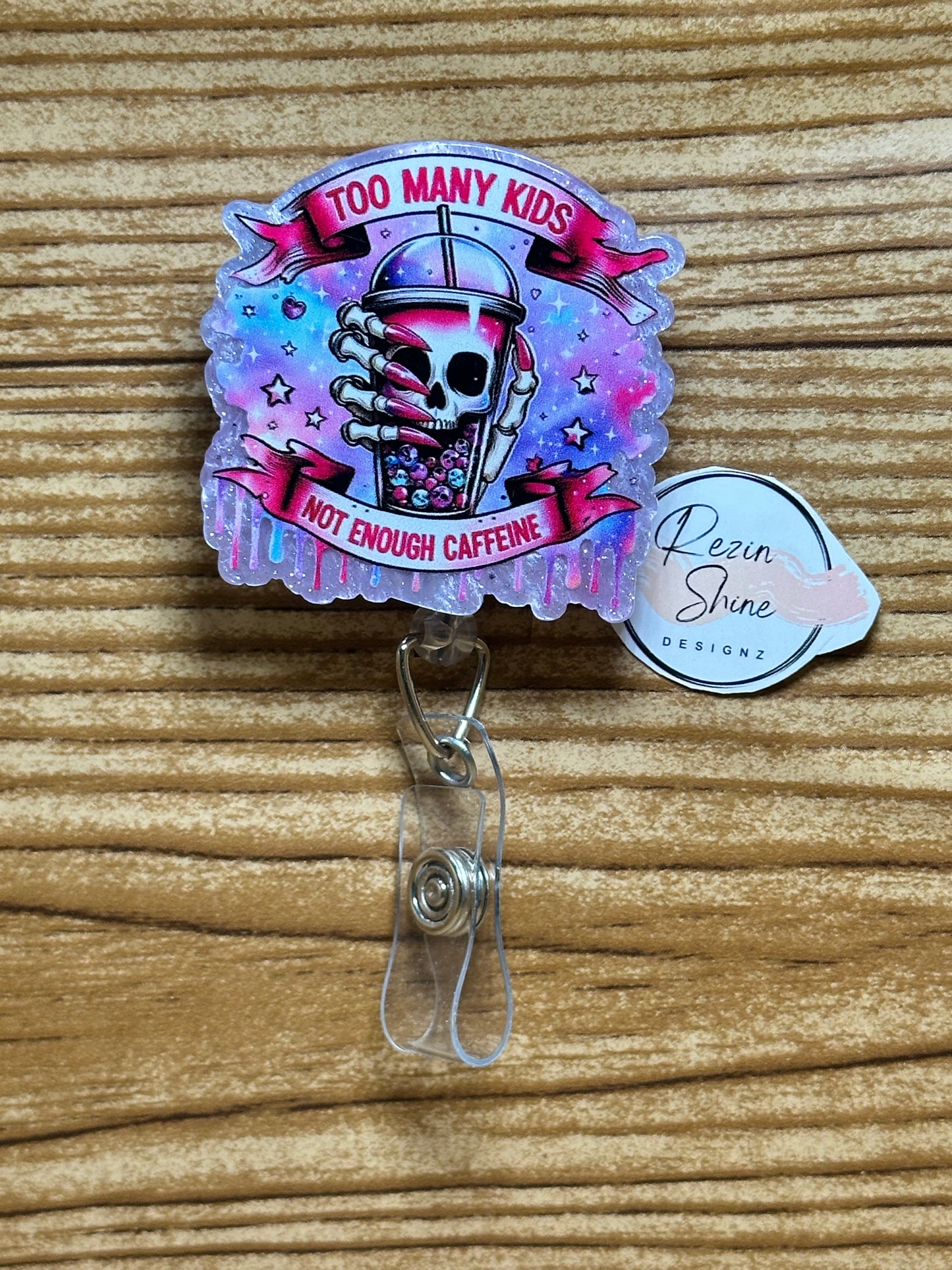 Too Many Kids Badge Reel