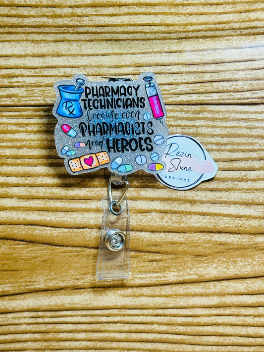 Pharmacy Tech Badge Reel