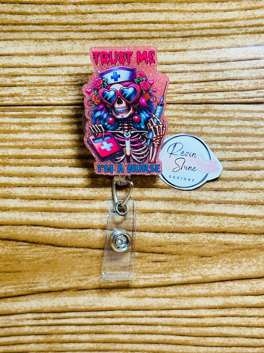 Trust Me I'm A Nurse Badge Reel