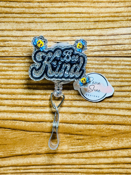 Bee Kind Badge Reel