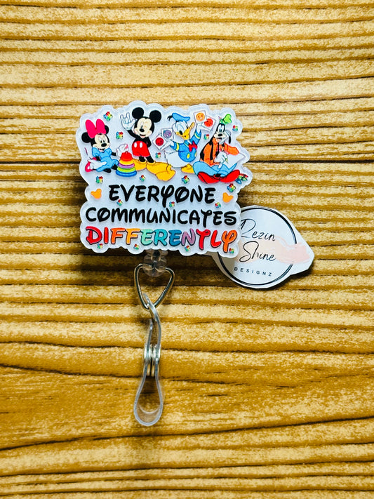 Everyone Communicates Differently Badge Reel