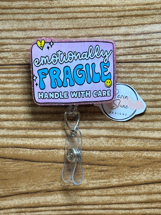 Emotionally Fragile Badge Reel