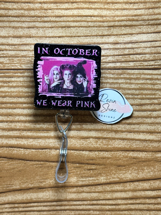 In October We Wear Pink Badge Reel