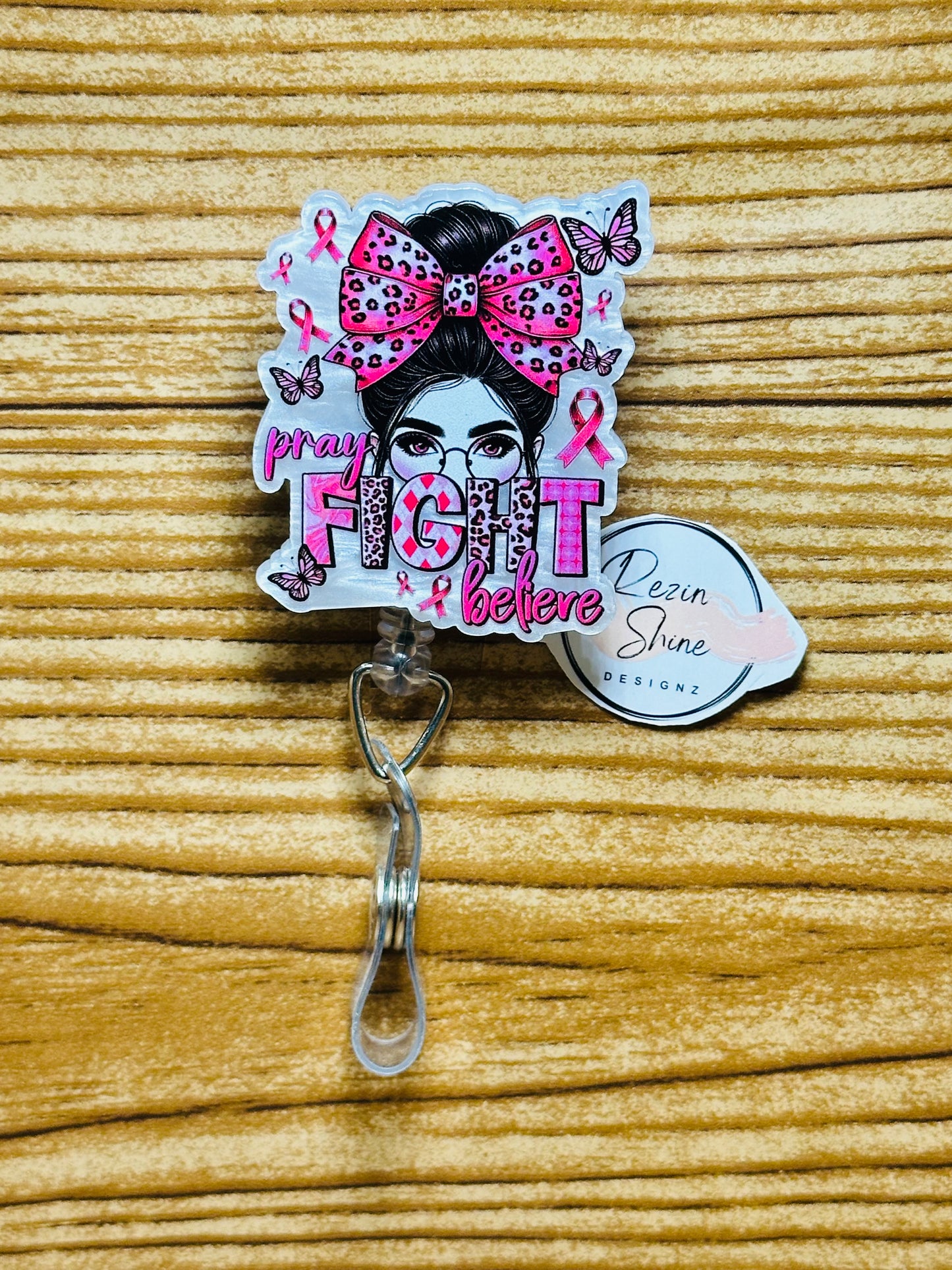 Breast Cancer Pray Fight Believe Badge Reel
